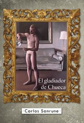 Portada de EL GLADIADOR DE CHUECA