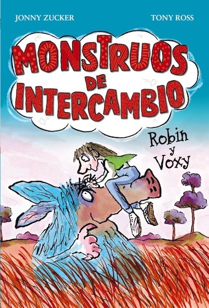 Portada de MONSTRUOS DE INTERCAMBIO. ROBIN Y VOXY