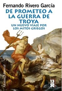 DE PROMETEO A LA GUERRA DE TROYA