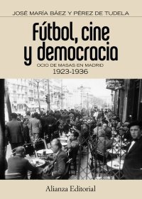 Portada de FÚTBOL, CINE Y DEMOCRACIA