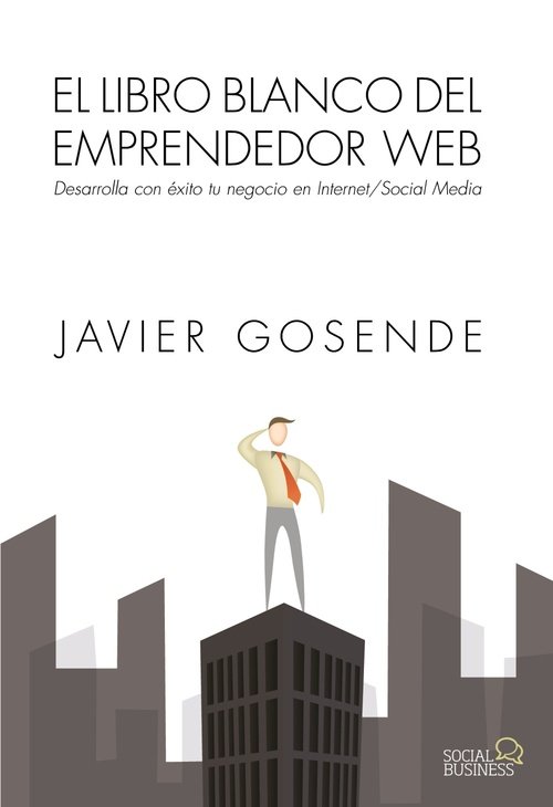 Portada de EL LIBRO BLANCO DEL EMPRENDEDOR WEB