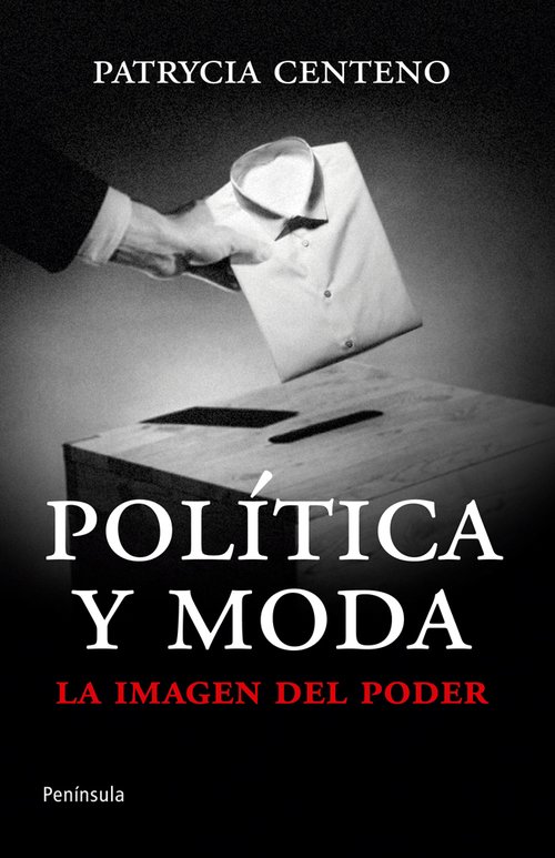 Portada de POLÍTICA Y MODA. La imagen del poder