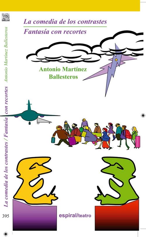 Portada de LA COMEDIA DE LOS CONTRASTES / FANTASÍA CON RECORTES