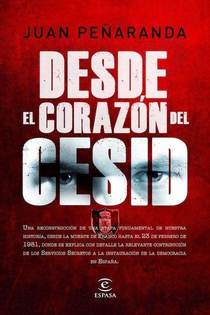 DESDE EL CORAZÓN DEL CESID