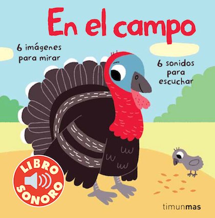 EL CAMPO. Mi primer libro de sonidos