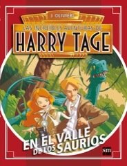 Portada de EN EL VALLE DE LOS SAURIOS. Las increíbles aventuras de HARRY TAGE