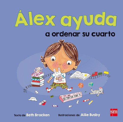 ÁLEX AYUDA A ORDENAR SU CUARTO