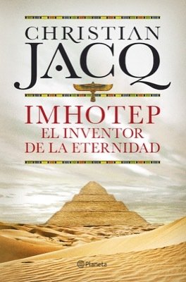 Portada de IMHOTEP. El Inventor de la Eternidad