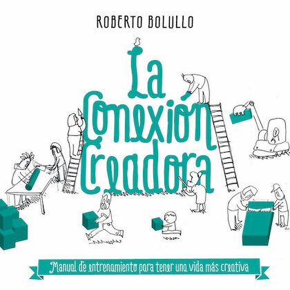 LA CONEXIÓN CREADORA