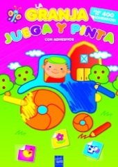 Portada de LA GRANJA. JUEGA Y PINTA CON ADHESIVOS