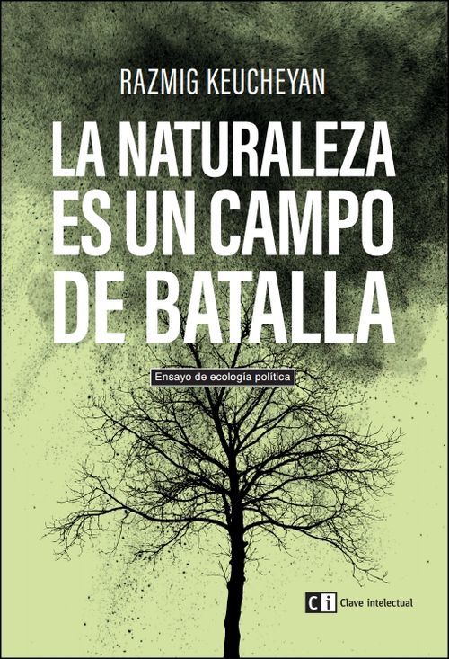 Portada de LA NATURALEZA ES UN CAMPO DE BATALLA