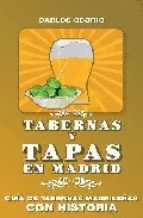 Portada de TABERNAS Y TAPAS DE MADRID. Guía de tabernas madrileñas con historia