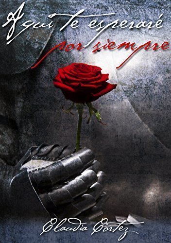 Portada de AQUÍ TE ESPERARÉ POR SIEMPRE