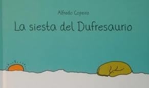 Portada de LA SIESTA DEL DUFRESAURIO