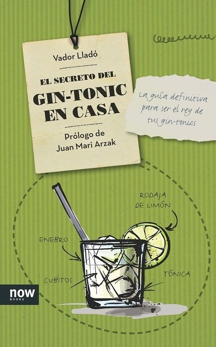 Portada de EL SECRETO DEL GIN-TONIC EN CASA