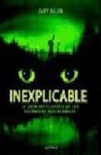 Portada de INEXPLICABLE. La gran enciclopedia de los fenómenos paranormales