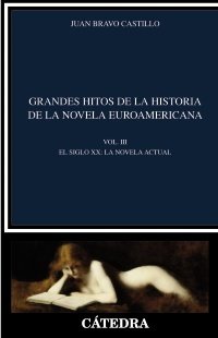 Portada de GRANDES HITOS DE LA HISTORIA DE LA NOVELA EUROAMERICANA