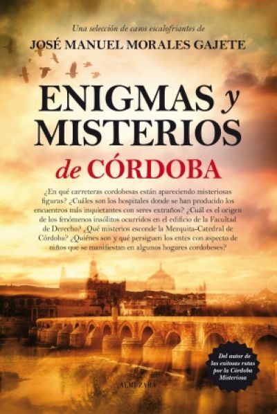 ENIGMAS Y MISTERIOS DE CÓRDOBA
