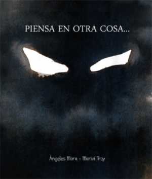 PIENSA EN OTRA COSA...