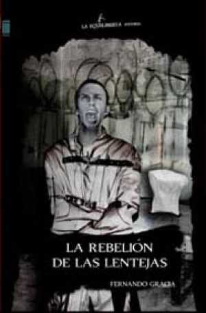 Portada de LA REBELIÓN DE LAS LENTEJAS