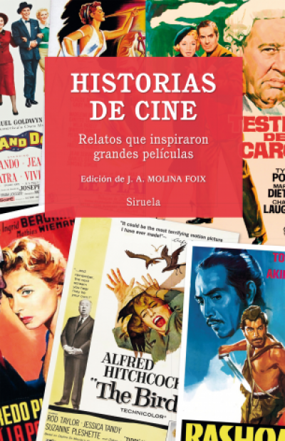 Portada de HISTORIAS DE CINE. Relatos que inspiraron grandes películas