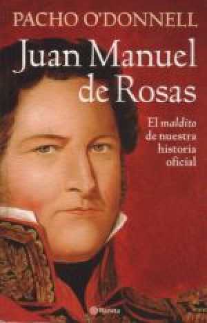 JUAN MANUEL DE ROSAS