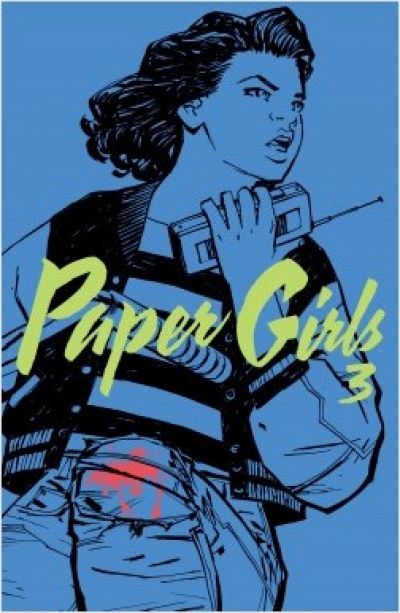 PAPER GIRLS 3