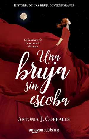 UNA BRUJA SIN ESCOBA