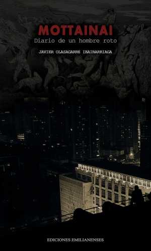 Portada de MOTTAINAI. Diario de un hombre roto