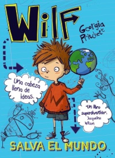 WILF SALVA EL MUNDO. Libro 1