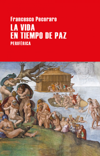 Portada de LA VIDA EN TIEMPO DE PAZ