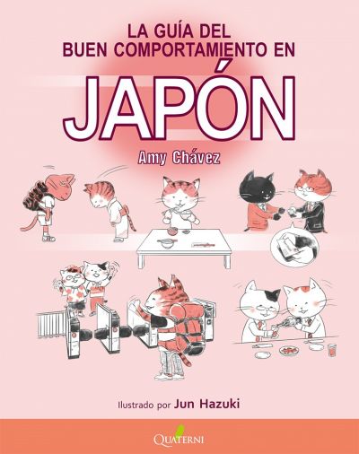 LA GUÍA DEL BUEN COMPORTAMIENTO EN JAPÓN