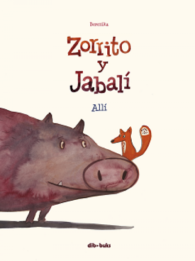 ZORRITO Y JABALÍ 1. Allí