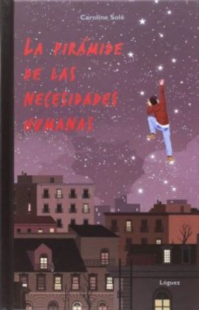 Portada de LA PIRÁMIDE DE LAS NECESIDADES HUMANAS