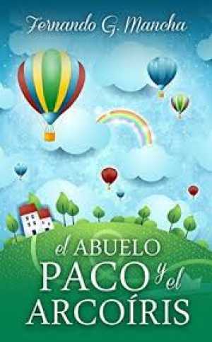 EL ABUELO PACO Y EL ARCOIRIS
