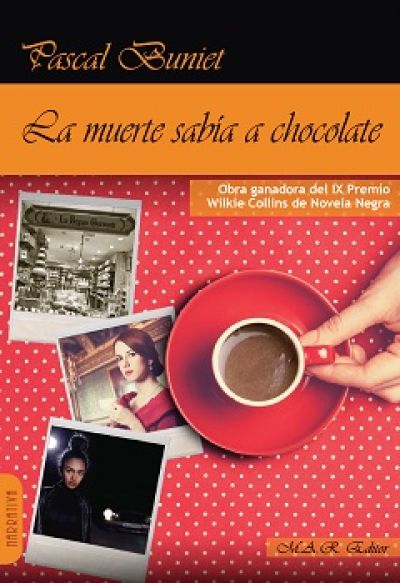 LA MUERTE SABÍA A CHOCOLATE