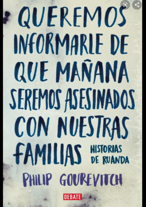 QUEREMOS INFORMALES DE QUE MAÑANA SEREMOS ASESINADOS CON NUESTRAS FAMILIAS
