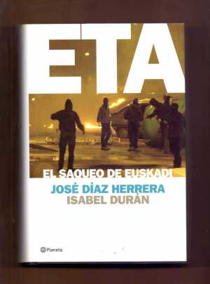 ETA: EL SAQUEO DE EUSKADI