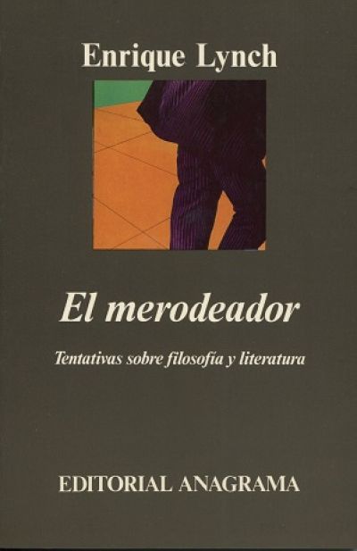 Portada de EL MERODEADOR. Tentativas sobre filosofía y literatura