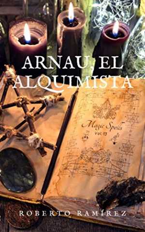 Portada de ARNAU, EL ALQUIMISTA