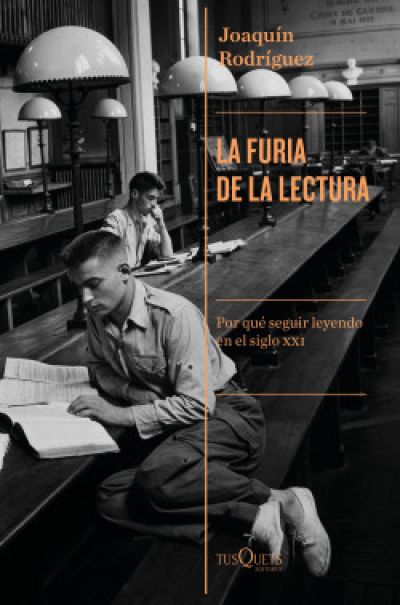 Portada de LA FURIA DE LA LECTURA. Por qué seguir leyendo en el siglo XXI