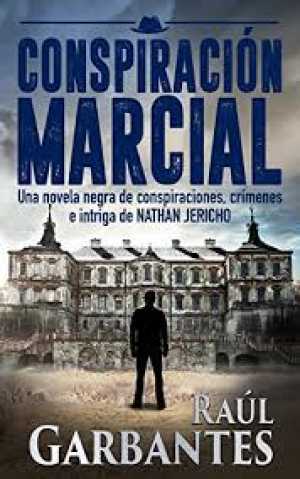 CONSPIRACIÓN MARCIAL