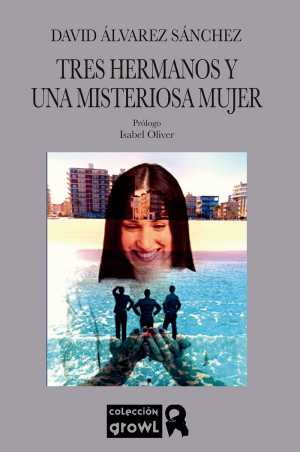 Portada de TRES HERMANOS Y UNA MISTERIOSA MUJER