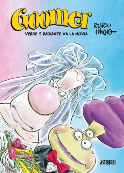 Portada de GOOMER: VERDE Y RADIANTE VA LA NOVIA