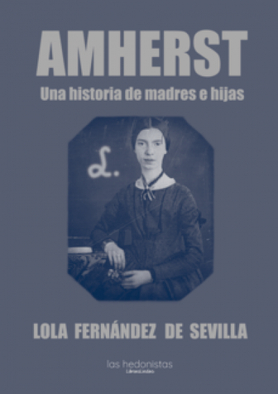 Portada de AMHERST (Una historia de madres e hijas)