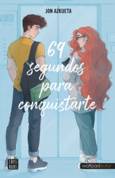 Portada de 69 SEGUNDOS PARA CONQUISTARTE