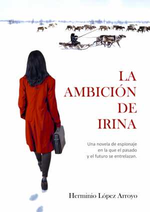 LA AMBICIÓN DE IRINA