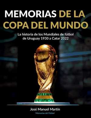 Portada de MEMORIAS DE LA COPA DEL MUNDO