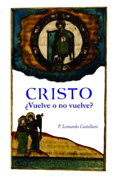 Portada de CRISTO ¿VUELVE O NO VUELVE?