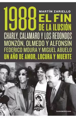 1988. EL FIN DE LA ILUSIÓN